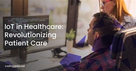 Iot In Healthcare Revolutionizing Patient Care