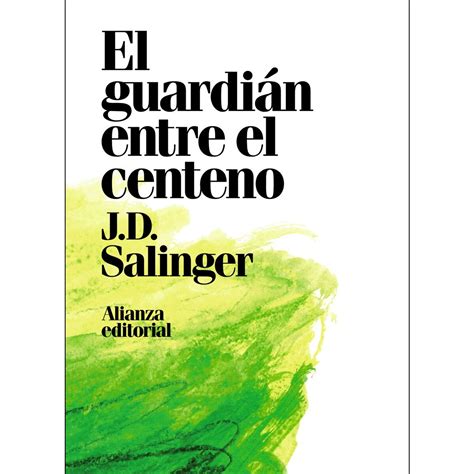 El guardián entre el centeno Tapa dura Novela Extranjera El Corte