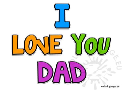 I love you dad – Coloring Page