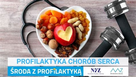 Środa z profilaktyką Profilaktyka chorób serca