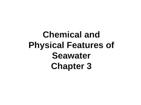 Ppt Chemical And Physical Features Of Seawater Chapter Dokumen Tips