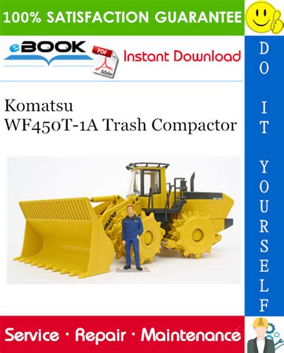 Komatsu WF450T 1A Trash Compactor Service Repair Manual Serial Number