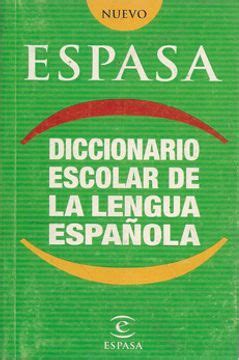 Libro Diccionario Escolar De La Lengua Espa Ola De Manuel Seco Buscalibre