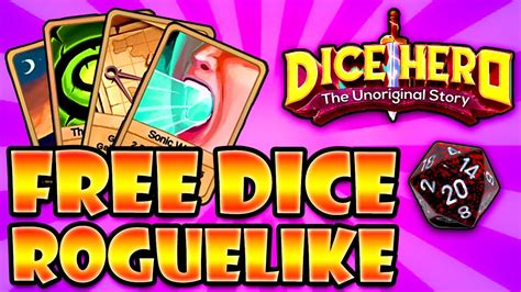 Awesome Free Roguelike Dice Deck Builder Dice Hero The Unoriginal