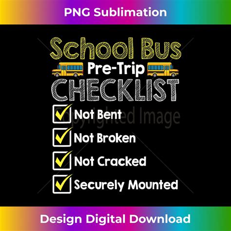 School Bus Pre-Trip Checklist Funny Bus Driver - Artisanal S - Inspire Uplift