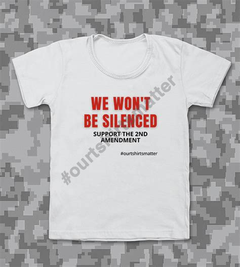 We Won T Be Silenced Our T Shirts Matter Our T Shirts Matter