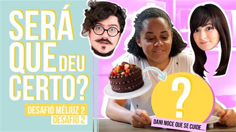 Tentei Fazer O Bolo Naked De Brigadeiro E Morango Da Dani Noce