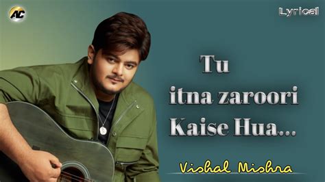 Kaise Hua Song Kabir Singh Vishal Mishra Manoj Muntashir Sahid K