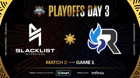 Mpl Ph S Playoffs Day Blck Vs Rsg Game Youtube