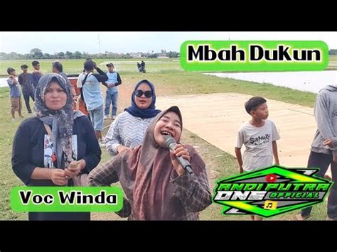 ANDI PUTRA 1 Mbah Dukun Voc Winda Live Cilamayah Girang Tgl 10 Desember