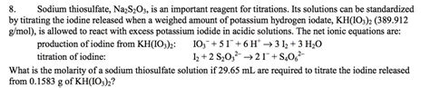 SOLVED Sodium Thiosulfate Na2S2O3 Is An Important Reagent For