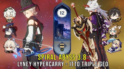 C0 Lyney Mona Hypercarry And C0 Itto Triple Geo Genshin Impact Abyss