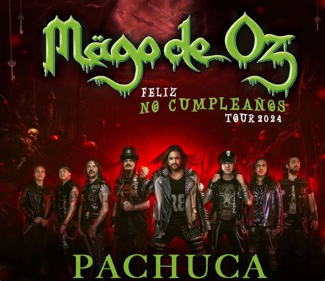 Mago De Oz En Pachuca Cu Ndo Es Su Concierto Y Precio De Los Boletos