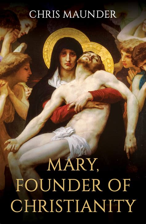 Mary, Founder of Christianity | Oneworld