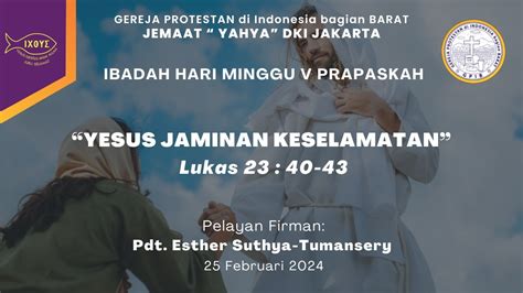 Gpib Yahya Ibadah Minggu V Prapaskah 25 Februari 2024 Youtube