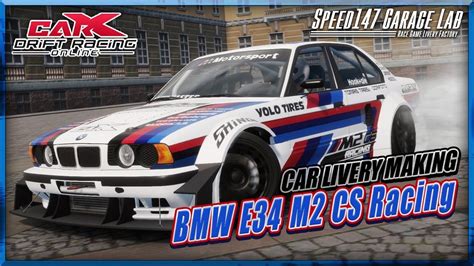 Carx Drift Racing Onlinecar Livery Making Vol Bmw E M Cs Racing