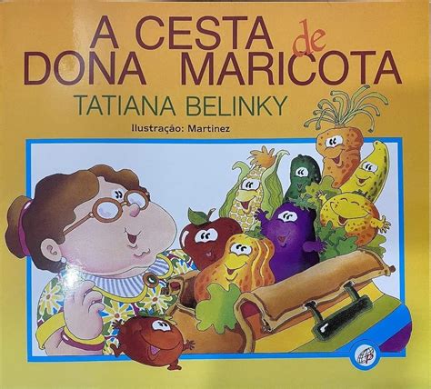 Amazon Cesta De Dona Maricota A Tatiana Belinky