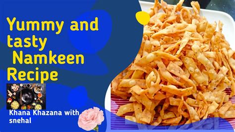 Yummy And Tasty Namkeen Recipe 5 Min Snack Recipe Khana Khazana With