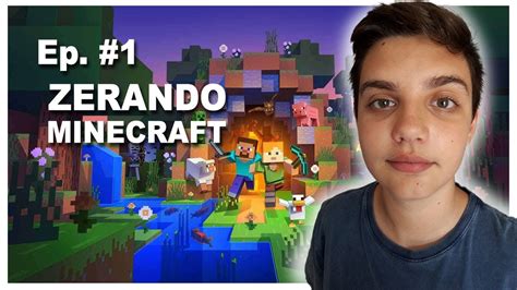 Zerando Minecraft Ep Youtube