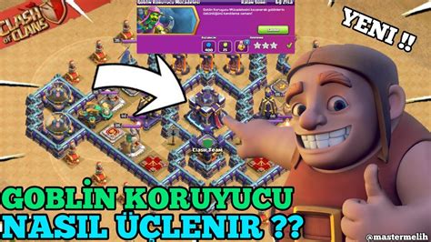 GOBLİN KORUYUCU MÜCADELESİ NASIL ÜÇLENİR YENİ ETKİNLİK 3 YILDIZ ALMA