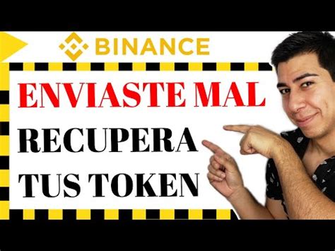 Guía completa Recuperar dinero de una transferencia en Binance