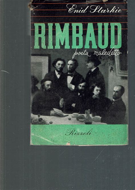 Arthur Rimbaud Poeta Maledetto By Enid Starkie Buono Good