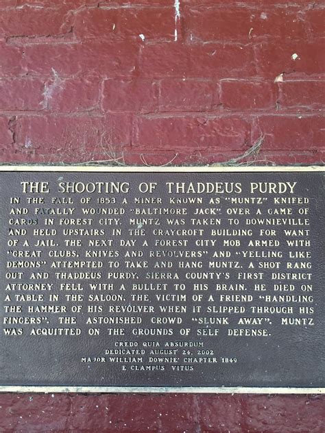 Read the Plaque - THE SHOOTING OF THADDEUS PURDY