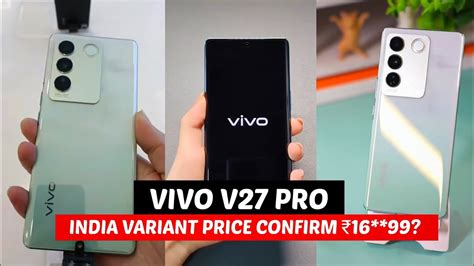 Vivo V27 Pro Launch Date In India Vivo V27 Pro Vivo V27 Pro