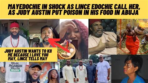 Lince Edochie Call May As Judy Austin Puts Po Son In His Food In Abuja