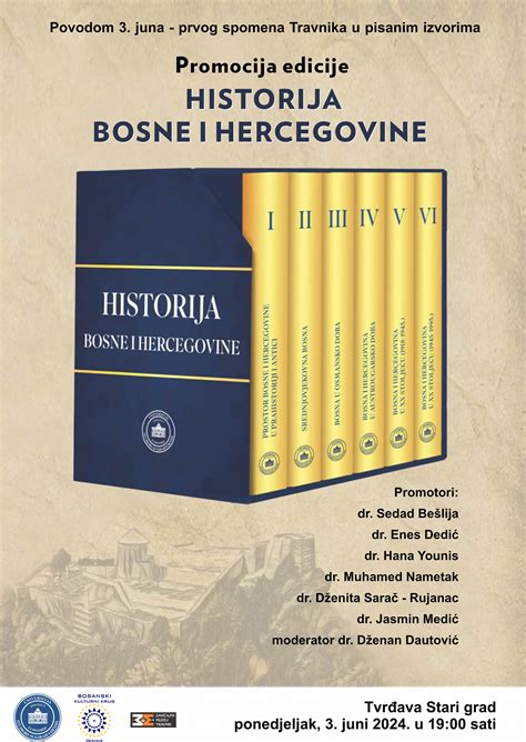 U Travniku Promocija Edicije Historija Bosne I Hercegovine Bug Ba