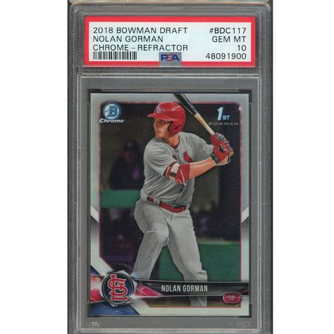 2018 Bowman Draft Nolan Gorman BDC117 Chrome Refractor PSA 10 Real