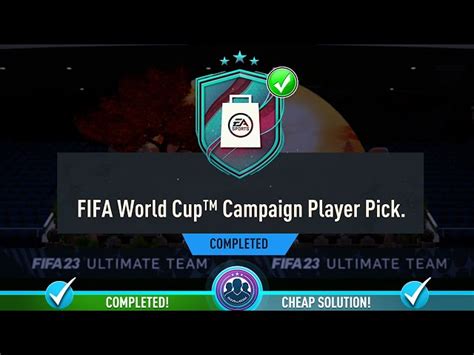 Fifa 23 Ultimate Team World Cup Campaign Player Pick Sbc How To