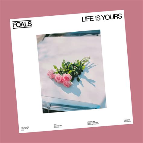 Foals Life Is Yours Limited Indie Exclusive Edition White Vinyl