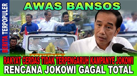 AWAS BANSOS RAKYAT CERDAS TIDAK TERPENGARUH KAMPANYE JOKOWI