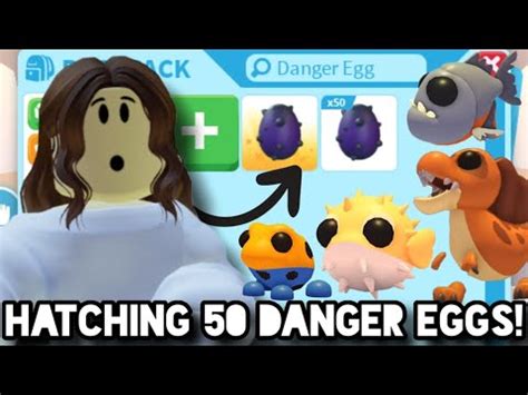 Hatching 50 Danger Eggs Adopt Me Roblox YouTube