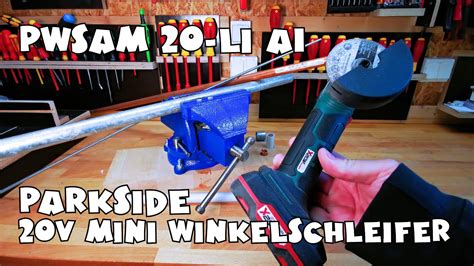 PARKSIDE 76mm 20V Akku Winkelschleifer PWSAM 20 Li A1 YouTube