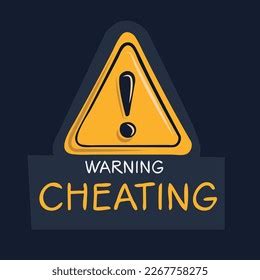 Warning Sign Cheating Vector Illustration Stock Vector Royalty Free