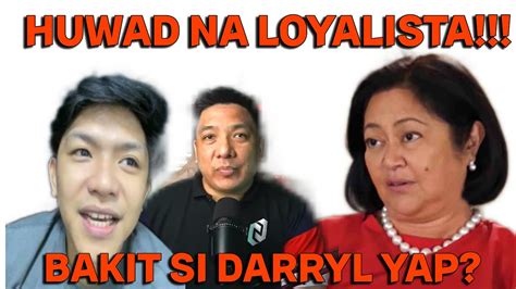 Huwad Na Loyalista Bakit Si Darryl Yap Youtube