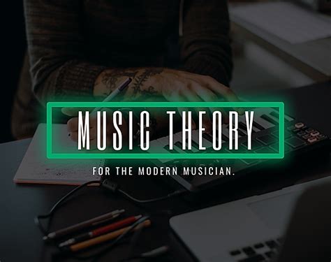 Modern Music Theory | Conservatory