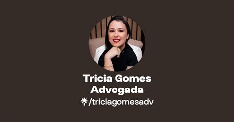 Tricia Gomes Advogada Instagram Facebook Linktree