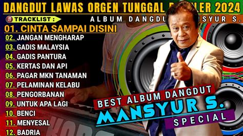 DANGDUT ORGEN TUNGGAL 2024 SPESIAL KOLEKSI LAGU 2023 FULL ALBUM COVER