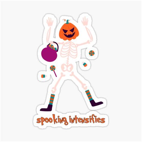 "Spooking Intensifies Spooky Scary Skeleton Meme" Sticker for Sale by ...