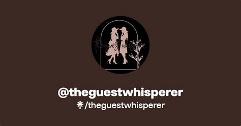 Theguestwhisperer Instagram Facebook Tiktok Linktree