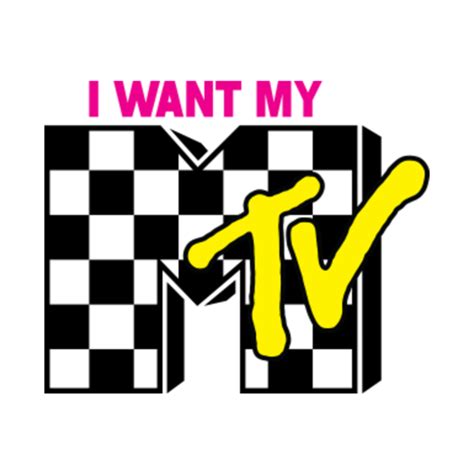 I Want My MTV - Mtv - T-Shirt | TeePublic