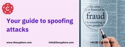 Spoofing Attacks Spoofing Vs Phishing Types And Examples