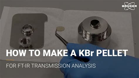 How To Make A Kbr Pellet Ft Ir Spectroscopy Transmission Analysis