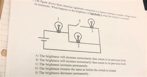 Solved Figure Shows Three Identical Lightbulbs Connected To Chegg