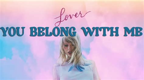 Taylor Swift You Belong With Me Lyrics Youtube