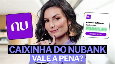 Caixinha Do Nubank D Dinheiro Exemplo Pr Tico Mil Reais Youtube