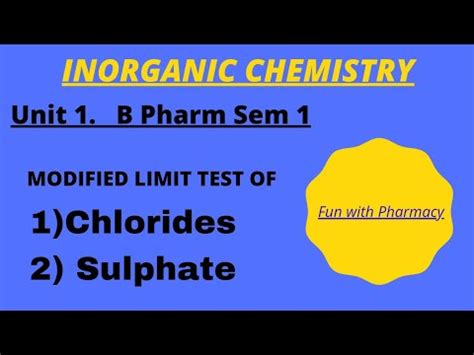 Inorganic Chemistry Unit 1 Modified Limit Test Of CHLORIDE And